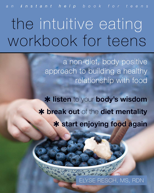 Book: The Intuitive Eating Workbook for Teens